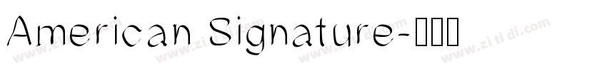 American Signature字体转换